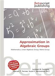 Approximation in Algebraic Groups,6131311005,9786131311000