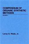 Compendium of Organic Synthetic Methods, Vol. 5 1st Edition,0471867284,9780471867289