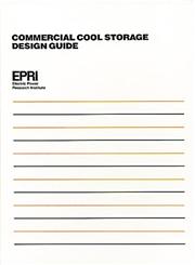 Commercial Cool Storage Design Guide,0891166874,9780891166870