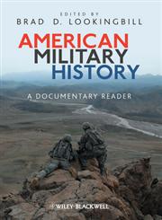 American Military History A Documentary Reader,1405190523,9781405190527