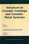 Advances in Ceramic Coatings and Ceramic-Metal Systems A Collection of Papers Presented at the 29th International Conference on Advanced Ceramics and Composites, January 23-28, 2005, Cocoa Beach, Florida,1574982338,9781574982336