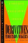 Derivatives for Decision Makers Strategic Management Issues 22nd Edition,0471129941,9780471129943