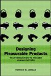 Designing Pleasurable Products An Introduction to the New Human Factors,0748408444,9780748408443