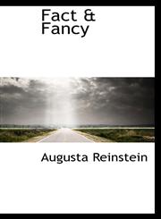 Fact & Fancy,1110847548,9781110847549