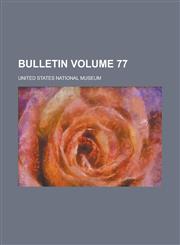 Bulletin Volume 77,1155037537,9781155037530