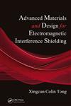 Advanced Materials and Design for Electromagnetic Interference Shielding,1420073583,9781420073584