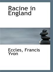Racine in England,1113295694,9781113295699