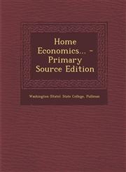 Home Economics... - Primary Source Edition,1294187058,9781294187059