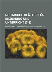 Rheinische Blatter Fur Erziehung Und Unterricht (7-8 ),1153436833,9781153436830