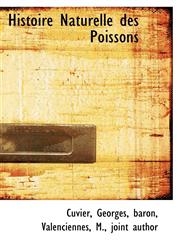 Histoire Naturelle des Poissons,1110766955,9781110766956