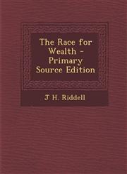 Race for Wealth,1289742677,9781289742676