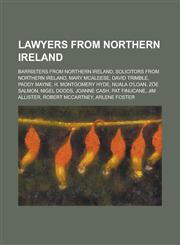 Lawyers from Northern Ireland John Creaney,,115601610X,9781156016107