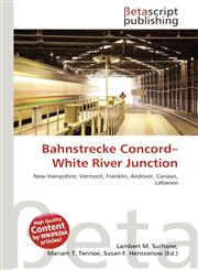 Bahnstrecke Concord-White River Junction,6134837741,9786134837743