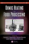 Ohmic Heating in Food Processing,1420071084,9781420071085