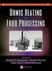Ohmic Heating in Food Processing,1420071084,9781420071085