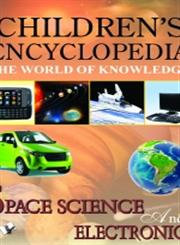 Children's Encyclopedia Space, Science and Electronics,9350570386,9789350570388