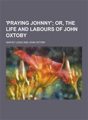 'Praying Johnny',1230377506,9781230377506