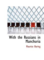 With the Russians in Manchuria,1103074792,9781103074792