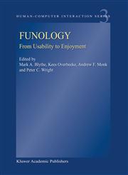 Funology From Usability to Enjoyment,1402012527,9781402012525
