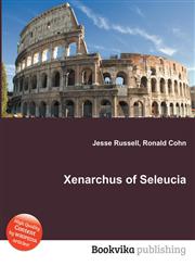 Xenarchus of Seleucia,5511984655,9785511984650