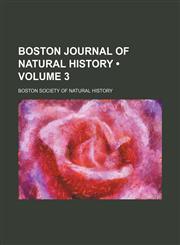 Boston Journal of Natural History (Volume 3),1153967030,9781153967037