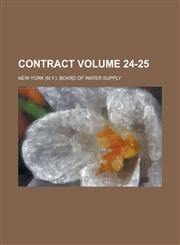 Contract Volume 24-25,1230075844,9781230075846