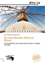 Sri Aurobindo Ashram Rewa,6139157765,9786139157761