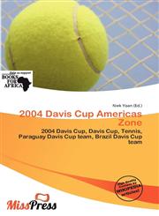 2004 Davis Cup Americas Zone,6137456951,9786137456958