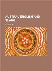 Austral English and slang,1130396975,9781130396973