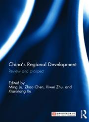 China's Regional Development Review and Prospect,0415524709,9780415524704