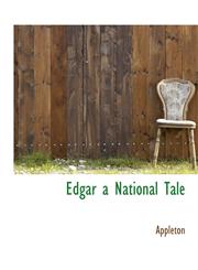 Edgar a National Tale,1140220985,9781140220985
