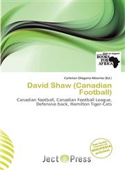 David Shaw (Canadian Football),6200342016,9786200342010