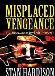 Misplaced Vengeance,1611026199,9781611026191