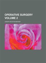 Operative Surgery Volume 2,1235882543,9781235882548