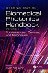 The Biomedical Photonics Handbook Fund ment ls, Devices nd Techniques 2nd Edition,1420085123,9781420085129