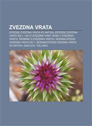 Zvezdna vrata Epizode Zvezdna vrata Atlantida, Epizode Zvezdna vrata SG-1, Liki iz Zvezdnih vrat, Rase v Zvezdnih vratih,1233019538,9781233019533