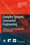 Complex Systems Concurrent Engineering Collaboration, Technology Innovation and Sustainability,1846289750,9781846289750