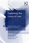 Exploiting the Limits of Law Swedish Feminism and the Challenge to Pessimism,0754649350,9780754649359