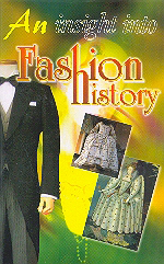 An Insight into Fashion History 1st Edition,818247115X,9788182471153