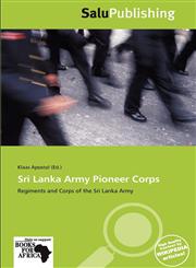 Sri Lanka Army Pioneer Corps,6139179971,9786139179978