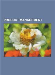 Product Management Disruptive Technology, Industrial Design, Perceptual Mapping, Trademark, Factor Analysis, Product Lifecycle Management,1230627804,9781230627809