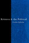 Kristeva and the Political,0415213657,9780415213653