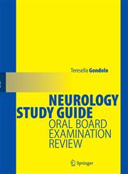 Neurology Study Guide Oral Board Examination Review,0387955658,9780387955650