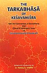 The Tarkabhasa of Kesavamisra With the Commentary of Govardhana and Critical and Explanatory Notes of Shivaram Mahadeo Paranjape 1st Revised Edition,817110262X,9788171102624