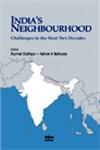 India’s Neighbourhood Challenges in the Next Two Decades,8182746876,9788182746879