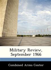 Military Review, September 1966,1288247389,9781288247387