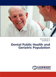 Dental Public Health and Geriatric Population,3659210455,9783659210457