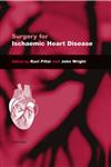 Surgery for Ischaemic Heart Disease 1st Edition,0192624660,9780192624666