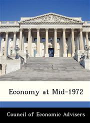 Economy at Mid-1972,1288412355,9781288412358