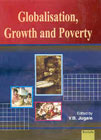 Globalisation, Growth and Poverty 1st Edition,818677131X,9788186771310